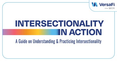 VersaFi Launches Intersectionality Guide To Help Address Systemic ...